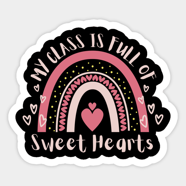 My Class is Full of Sweethearts Sticker by The WYLD Tribe